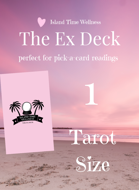 The Ex Deck 1 TM Tarot Size