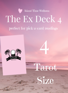 The Ex Deck 4 - Tarot - 54 Card Deck
