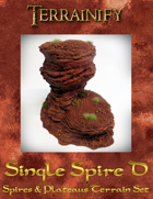 Spires & Plateaus: Single Spire D