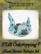 Ghost Stones: STUB Outcropping F