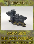 Ancient Ruins: Grand Arch - Half Arch Doorway