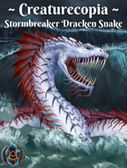 Creaturecopia: Stormbreaker Dracken Snake