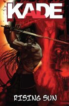 Kade: Rising Sun