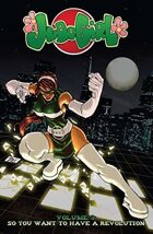 Judo Girl Vol. 3: So You Want to Have a Revolution