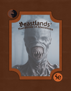 Beastlands` Maelstrom Of Aberrations