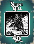 Silent Mill