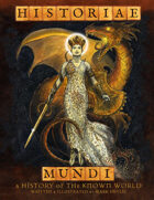 Historiae Mundi: A History of the Known World