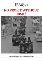 OBSCURE BATTLES 2 - COLD WAR - Scenario#2 No Profit Without Risk