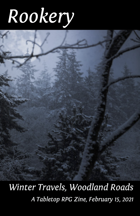 Rookery: Winter Travels, Woodland Roads - 15 Backgrounds for Troika!