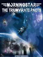 Morningstar: The Triumvirate Pacts - Core Rulebook