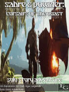 Sabre & Powder: Corsairs Of The Coast - Solo Story Adventure
