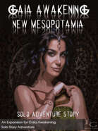 Gaia Awakening: New Mesopotamia