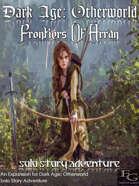 Dark Age: Otherworld - Frontiers Of Arran