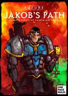 Jakob's Path - Grimdark Future Narrative Campaign
