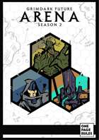 Grimdark Future: Arena - Season 2