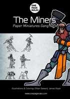 The Miners Gang Pack - Paper Miniatures