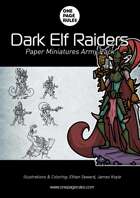 Dark Elf Raiders Army Pack - Paper Miniatures