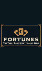 Fortunes: The Tarot Card Storytelling Game