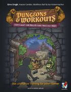Dungeons & Workouts. Vom Lauch mit Bauch zum Held von Welt.