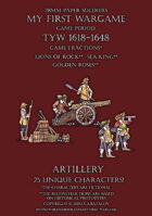 Loyal Alliance. Artillery 1600-1650.