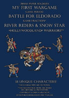 River Riders & Snow Star. “Hollywoodland” warriors 15-18c.
