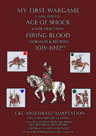 Firing Blood. Normans & Bretons 1015-1072. C&C - DBA2.2 adaptation