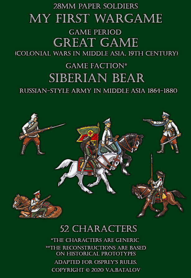 Siberian Bear. Generic Russian-style army in Middle Asia 1864-1880.