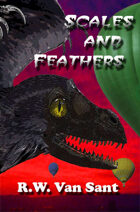 Scales and Feathers