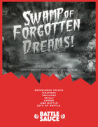 Swamp Of Forgotten Dreams