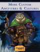 More Ancestries & Cultures