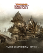 WFRP 4 - Tabele konwersji na 4 edycję