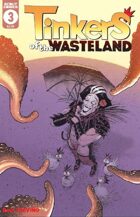 Tinkers of the Wasteland #3