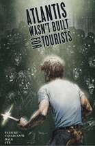 Atlantis Wasn't Built for Tourists TPB #1