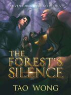 The Forest's Silence: Book 6 of the Adventures on Brad