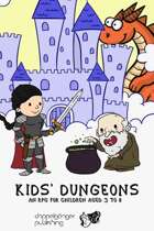 KIDS' DUNGEONS