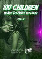 100 Children Ready To Fight Mythos vol2