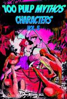 100 Pulp Mythos Characters v5