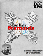 The Lost Halls of Scarnascis - DCC