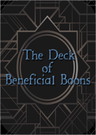 Deck of Beneficial Boons