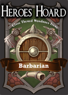 The Decks of the Heroes Hoard: Barbarian
