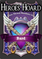 The Decks of the Heroes Hoard: Bard