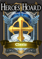 The Decks of the Heroes Hoard: Cleric