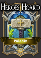 The Decks of the Heroes Hoard: Paladin