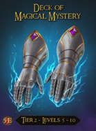 Tier Two - The Decks of Magical Mystery