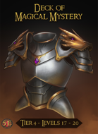 Tier Four - The Decks of Magical Mystery