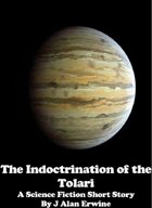 The Indoctrination of the Tolari