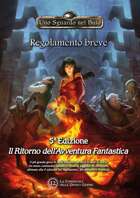 Uno Sguardo nel Buio: Regolamento Breve