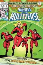 HEROES OF THE MULTIVERSE #2