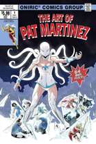 THE ART OF PAT MARTINEZ #1