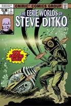 THE EERIE WORLDS OF STEVE DITKO #2